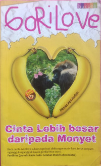 Gorilove : Cinta Lebih Besar Daripada Monyet