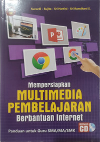 Mempersiapkan Multimedia Pembelajaran Berbantuan Internet
