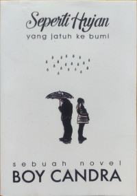 Seperti Hujan Yang Jatuh Ke Bumi