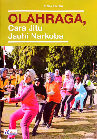 Olahraga Cara Jitu Jauhi Narkoba