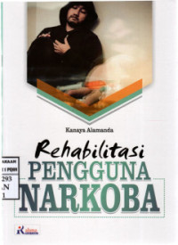 Rehabilitasi Pengguna Narkoba